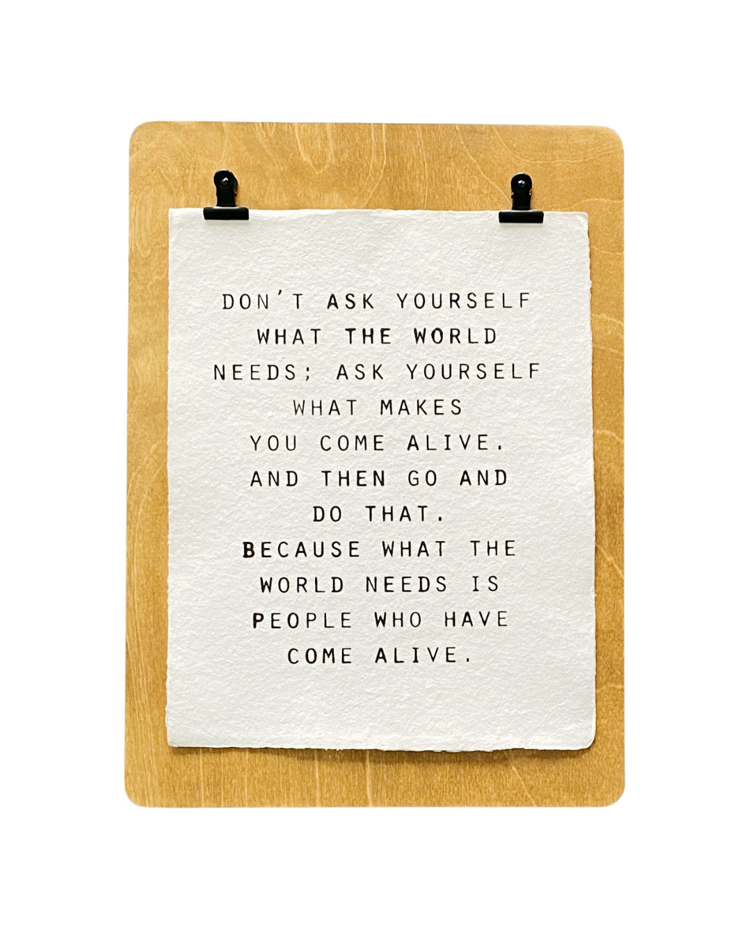 don't ask yourself handmade paper print