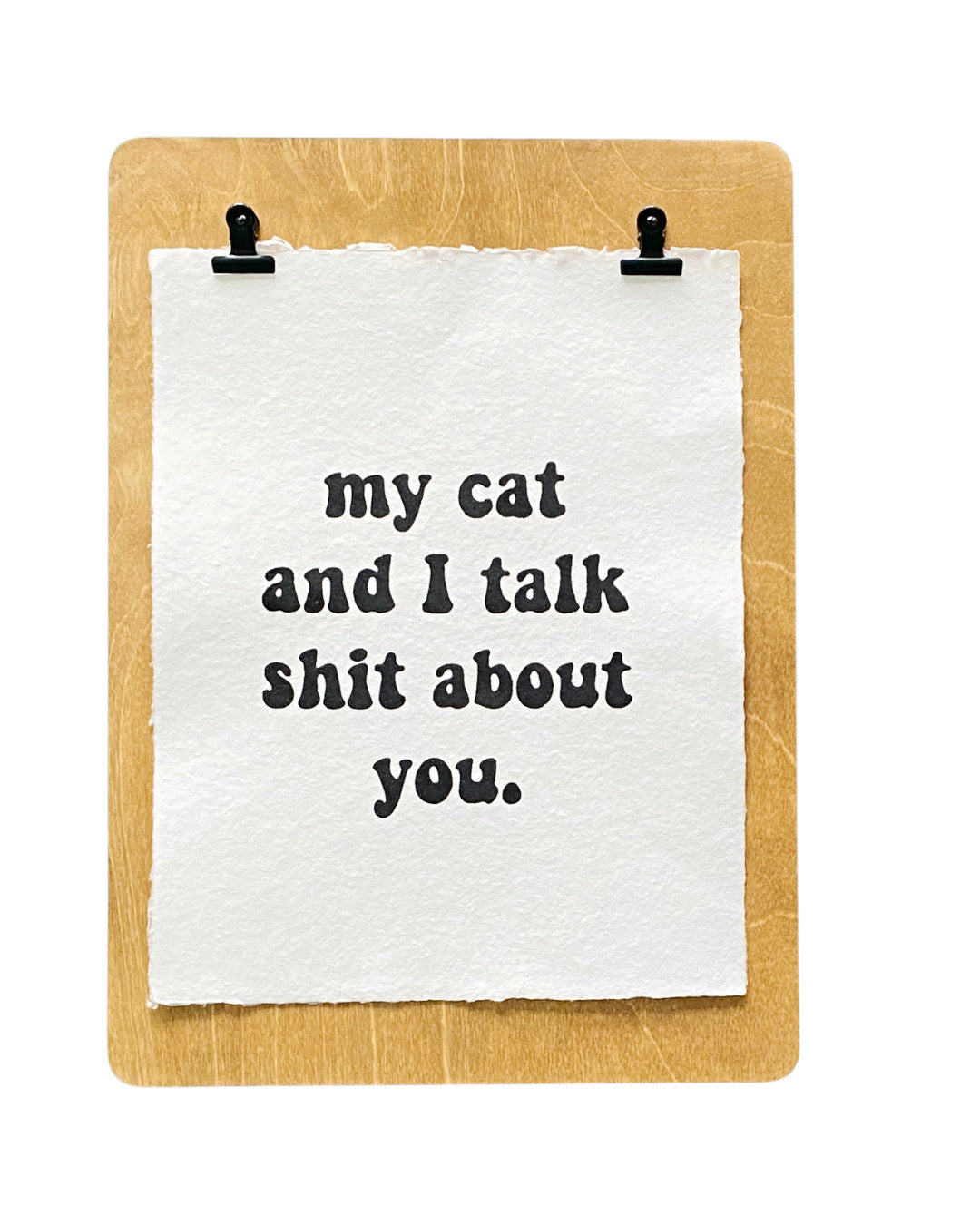 my cat and I handmade paper print